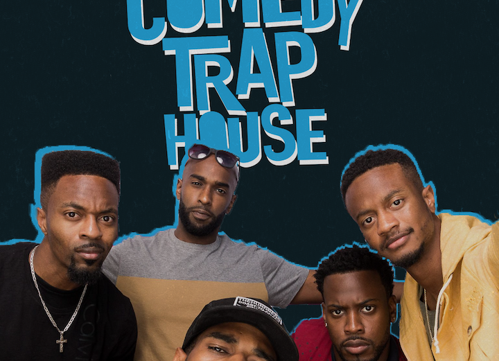 Comedy Trap House Podcast