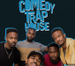 Comedy Trap House Podcast