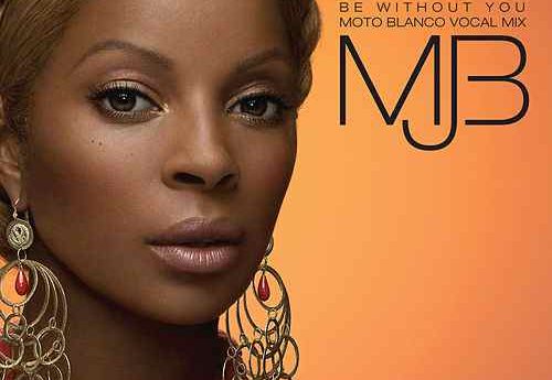 mary j blige be without you