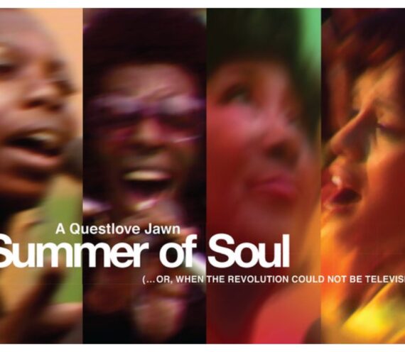 Summer of Soul – CULTURE CLASSICS