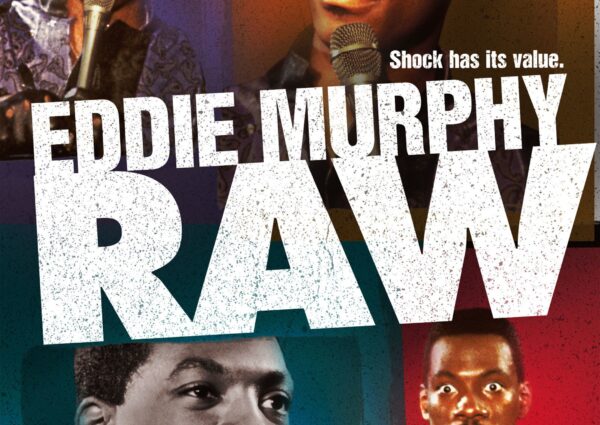 Eddie Murphy’s Raw: Why It Worked, Why It Shocked, and Why It Changed Comedy Forever